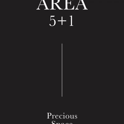 สูจิบัตรนิทรรศการ AREA 5+1 : Precious Space